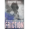 Friction: Written By Blood: Book Two