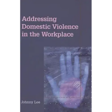 Addressing Domestic Violence in the Workplace