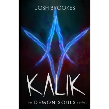 Kalik: The Demon Souls Series