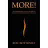 More!: Encouraging those who love the Bible to experience the promised power of the Spirit