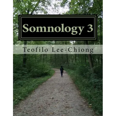 Somnology 3: Learn Sleep Medicine in One Weekend