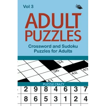 Adult Puzzles: Crossword and Sudoku Puzzles for Adults Vol 3