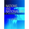 Nations and Nationalism: A Reader