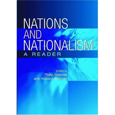 Nations and Nationalism: A Reader