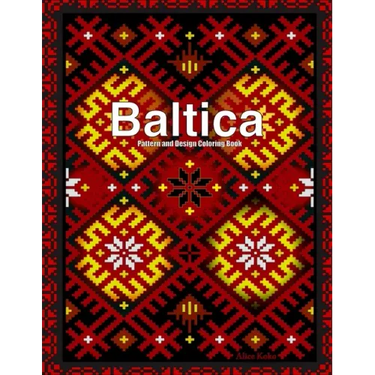 Baltica II: Pattern and Design Coloring Book
