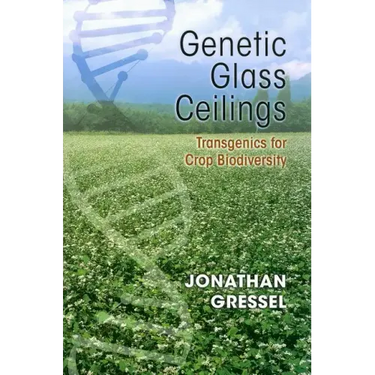 Genetic Glass Ceilings: Transgenics for Crop Biodiversity