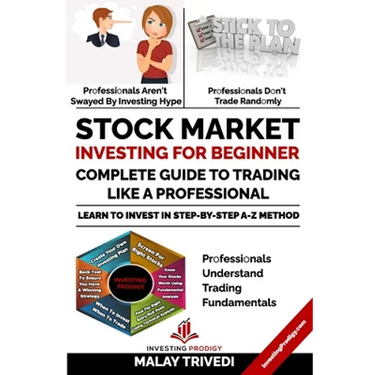 Stock Market Investing for Beginners: A Complete Guide to Trading Like a Professional: Learn to Invest in Stock Market from Fundamentals & Value Inves