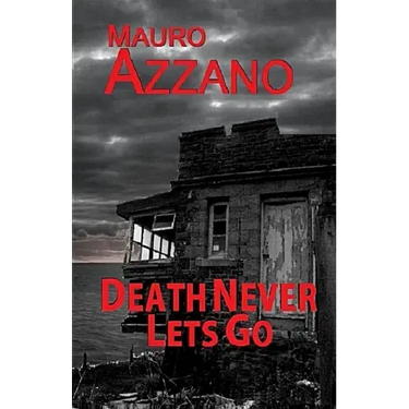 Death Never Lets Go