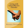 Living with Schizoaffective Disorder