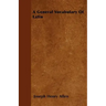 A General Vocabulary Of Latin