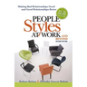 People Styles at Work...and Beyond: Making Bad Relationships Good and Good Relationships Better