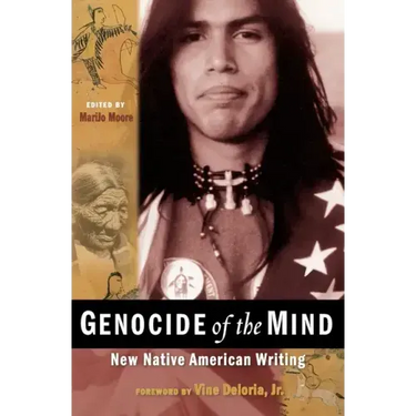 Genocide of the Mind: New Native American Writing