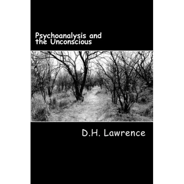 Psychoanalysis and the Unconscious