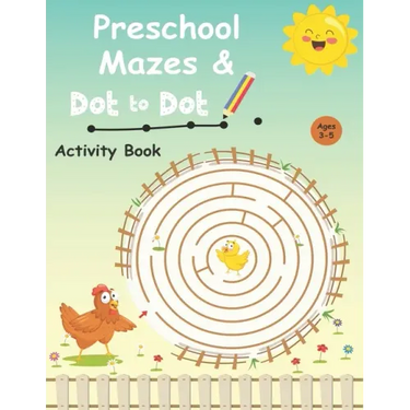 Preschool mazes and dot to dots activity book Ages 3-5: Would you like your kid to have better control when holding a pencil? Discover how your little
