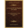 An Account of the Kingdom of Caubul: And Its Dependencies in Persia, Tartary, and India (1815)