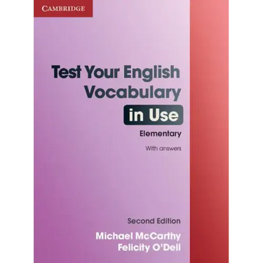 Test Your English Vocabulary in Use Elementary with Answers