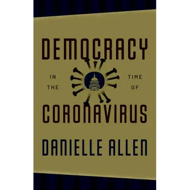 Democracy in the Time of Coronavirus