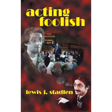 Acting Foolish (hardback)