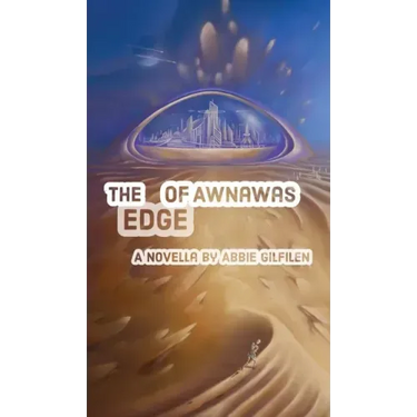 The Edge of Awnawas