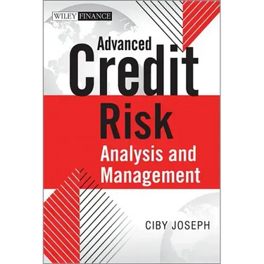 Advanced Credit Risk Analysis and Management
