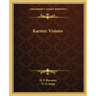 Karmic Visions