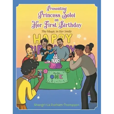 Presenting Princess Solei on Her First Birthday