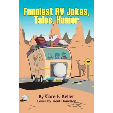 Funniest RV Jokes, Tales, Humor