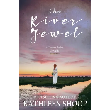 The River Jewel: A Letter Series Novella
