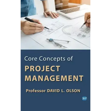 Core Concepts of Project Management