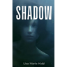 Shadow
