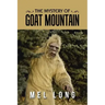 The Mystery of Goat Mountain