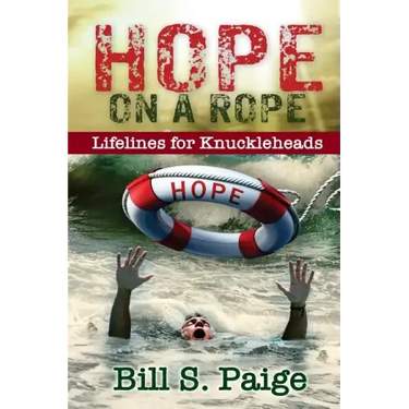 Hope on a Rope: Lifelines for Knuckleheads