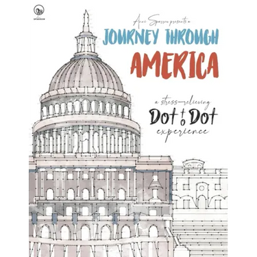 Journey through America - A stress-relieving Dot to Dot experience: Extreme Dot to Dot Puzzles Books for Adults - Anni Sparrow presents Challenges to
