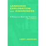 Language Exploration and Awareness: A Resource Book for Teachers