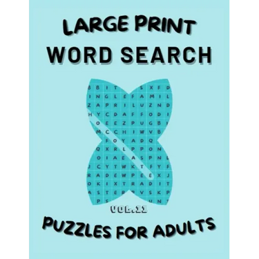Word Search - Large Print: Puzzles for adults: Vol 11: word search book for adults/ large print/Puzzles book with solutions/ 8.5x11 in / 160 page