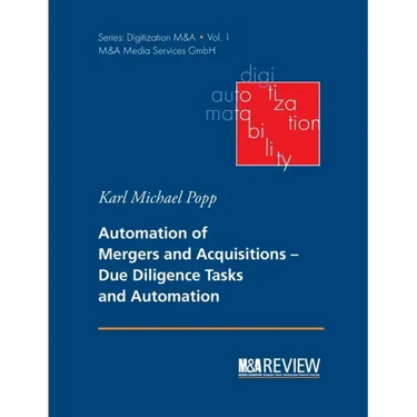 Automation of Mergers and Acquisitions: Due Diligence Tasks and Automation