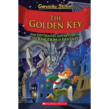 The Golden Key (Geronimo Stilton and the Kingdom of Fantasy #15)
