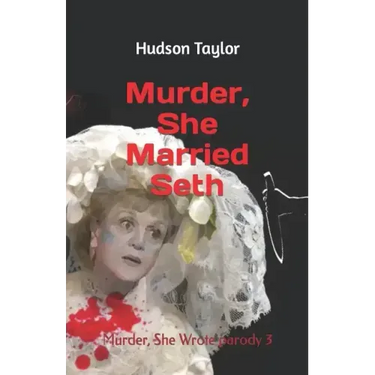 Murder, She Married Seth: Murder, She Wrote parody 3