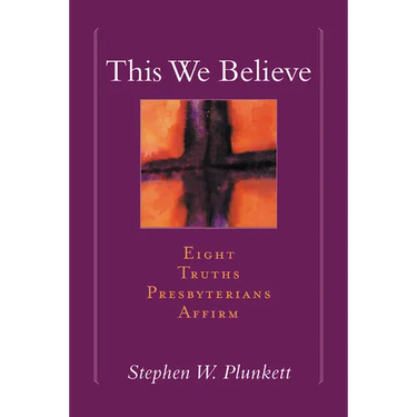This We Believe
