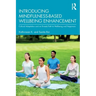 Introducing Mindfulness-Based Wellbeing Enhancement: Cultural Adaptation and an 8-week Path to Wellbeing and Happiness
