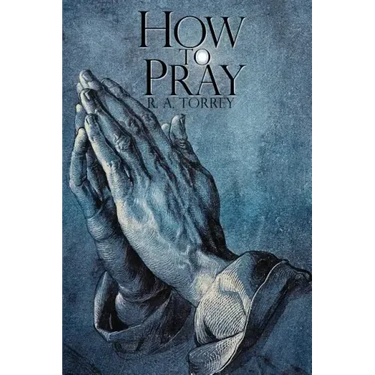 How to Pray