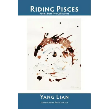 Riding Pisces: Poems from Five Collections