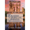 Crushed Hopes and Hopeful Beginnings