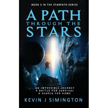 A Path Through The Stars: StarPath Book 3