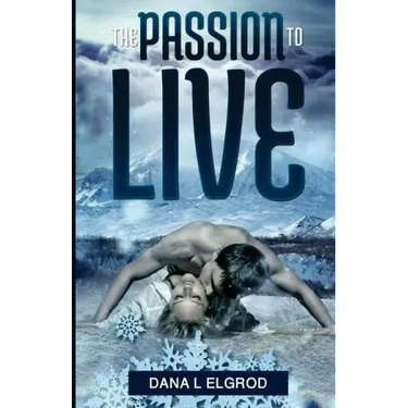 The Passion to Live