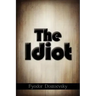 The Idiot