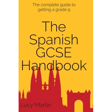 The Spanish GCSE Handbook