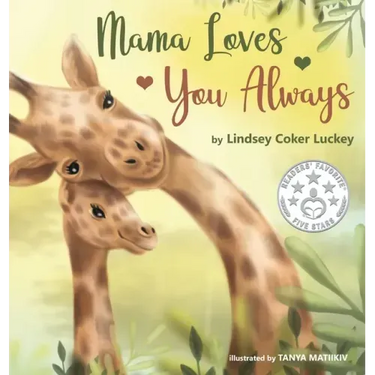 Mama Loves You Always