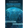 Globalhawk: Lonewolf + Blue Eyes