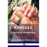 Karezza: Ethics of Marriage
